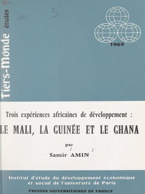 cover image of Trois expériences africaines de développement